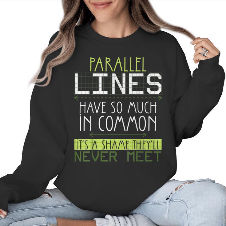 Nerdy Math Lovers Geometry Pun Mathematics Teachers Women Crewneck Sweatshirt