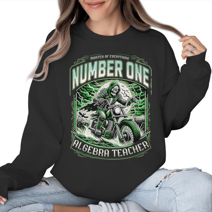 Number One Algebra Teacher 1 Career s Women Crewneck Sweatshirt