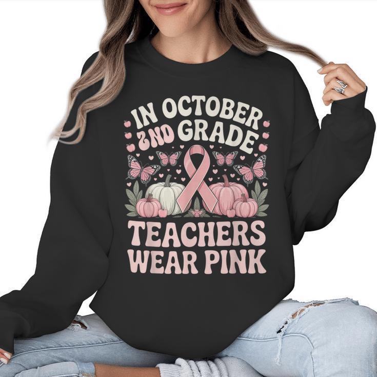 In October 2nd Grade Teachers Wear Pink Ribbon Breast Cancer Women Crewneck Sweatshirt