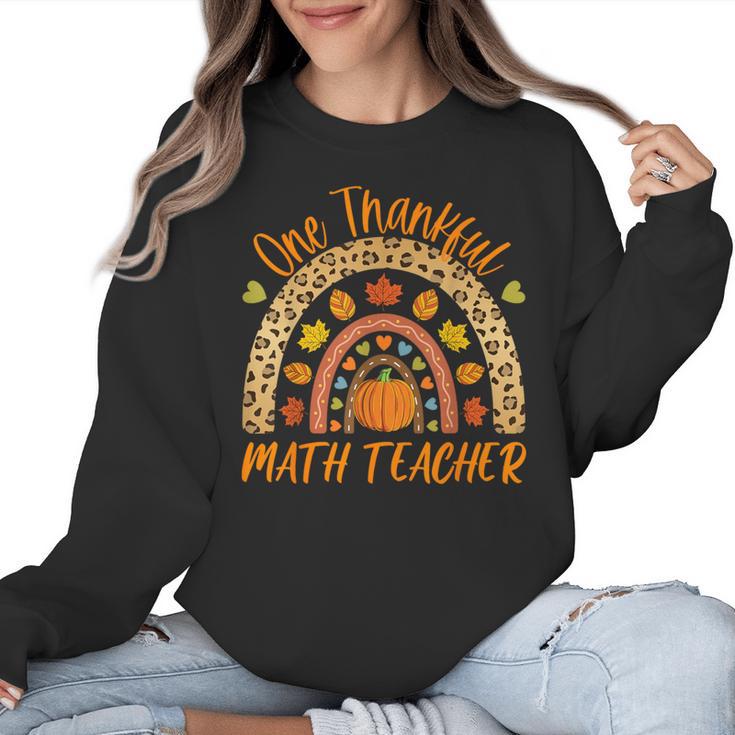 One Thankful Math Teacher Thanksgiving Autumn Fall Rainbow Women Crewneck Sweatshirt