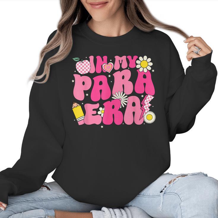 In My Para Era Teacher Back To School First Day Of School Women Crewneck Sweatshirt