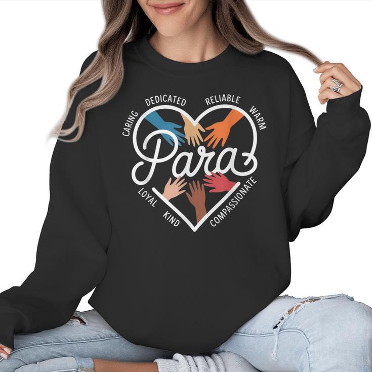 Para Heart Paraprofessional Teacher Paraeducator Women Crewneck Sweatshirt