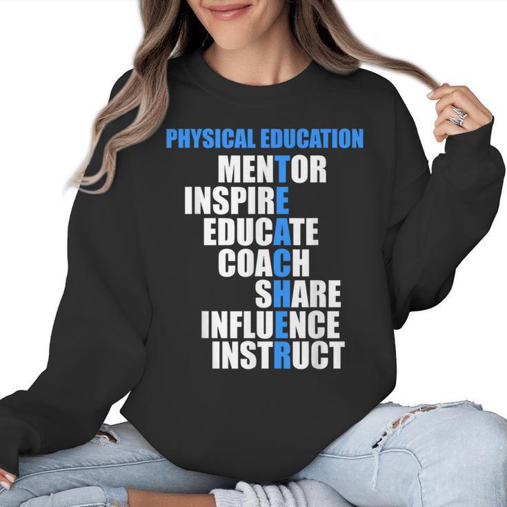 PE Physical Education Teacher For PE Teacher Women Crewneck Sweatshirt