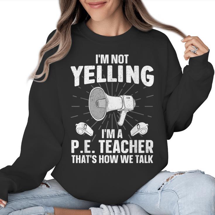 PE Teacher Art For Men Women Gym Teacher Physical Education Women Crewneck Sweatshirt