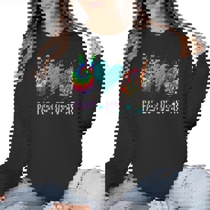 Peace Love Art Painting Palette Art Teacher Women Crewneck Sweatshirt