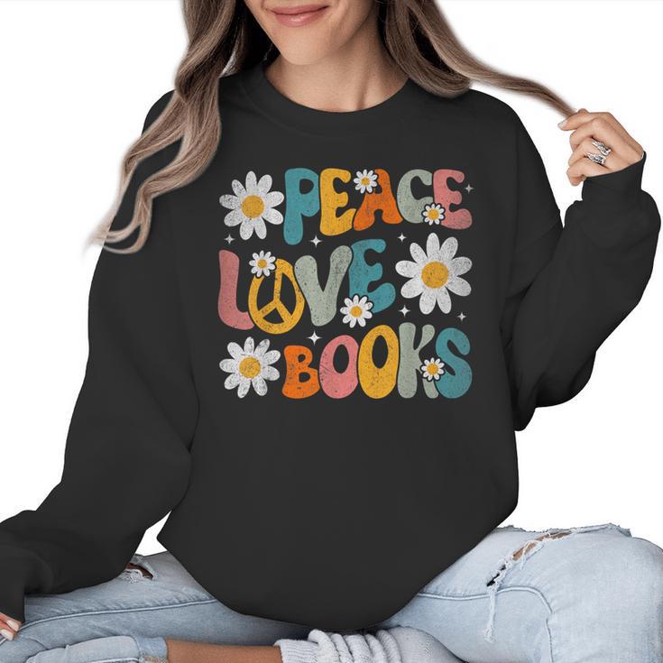 Peace Love Books Bookworm Librarian Reading Teacher Groovy Women Crewneck Sweatshirt