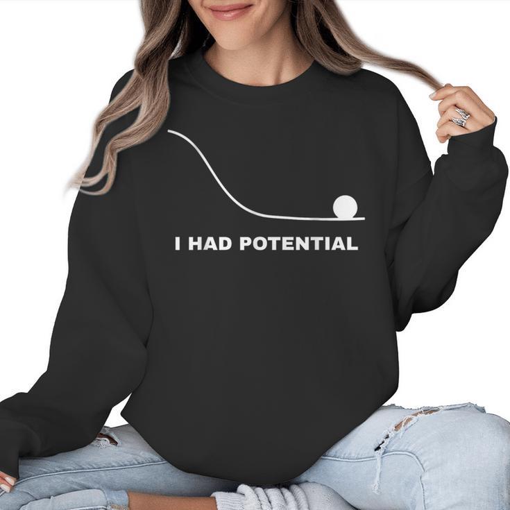 I Had Potential Physics Science Physics Teachers Students Women Crewneck Sweatshirt