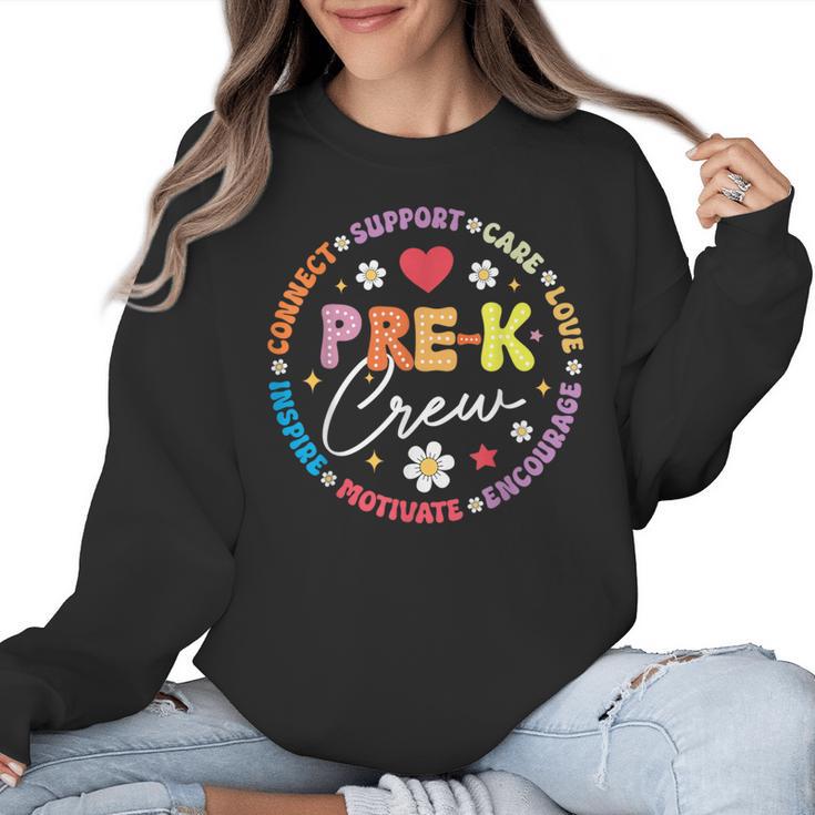 Pre-K Crew 1st Day Of School Preschool Teacher Women Crewneck Sweatshirt