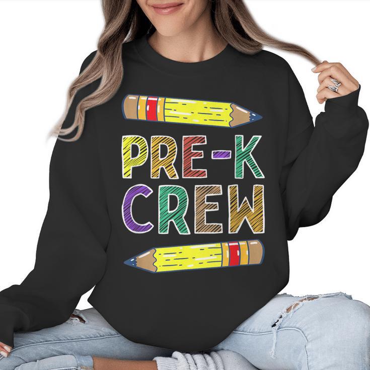Pre-K Crew PreK Teachers Back To School Women Crewneck Sweatshirt