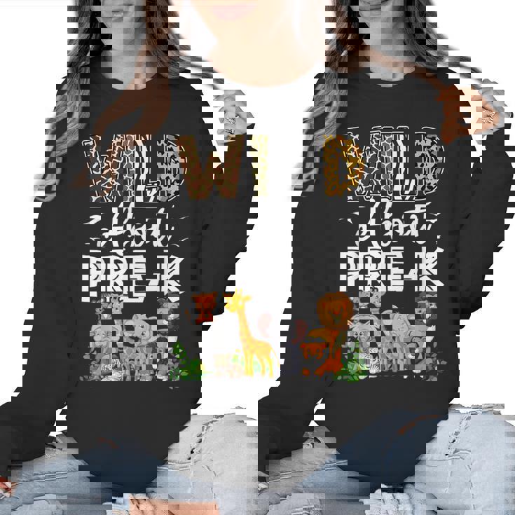 Pre-k Teacher Kids Back To School Wild About Pre-k Women Crewneck Sweatshirt