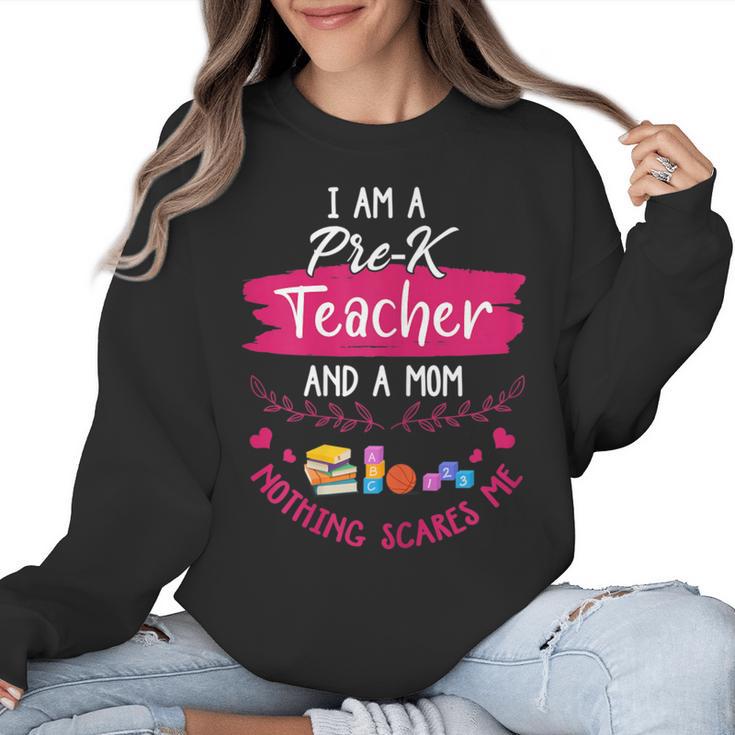 PreK Teacher Mom Shirt Preschool Teacher Mother For Women Women Crewneck Sweatshirt