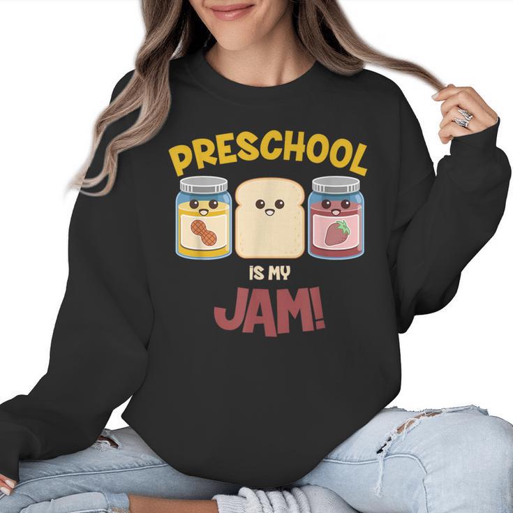 Preschool Is My Jam Teacher Shirt Women Crewneck Sweatshirt