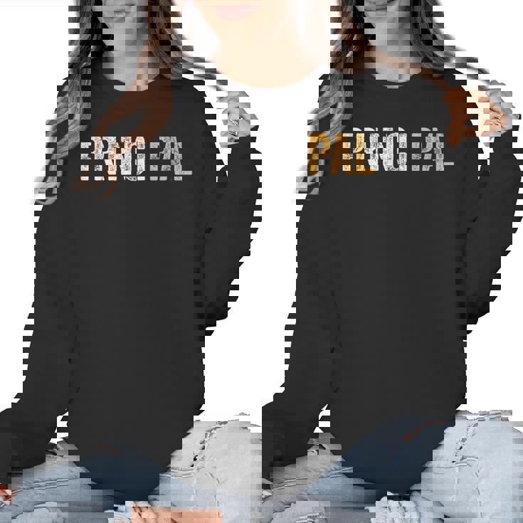 Principal School Teacher Friend Men Women Women Crewneck Sweatshirt