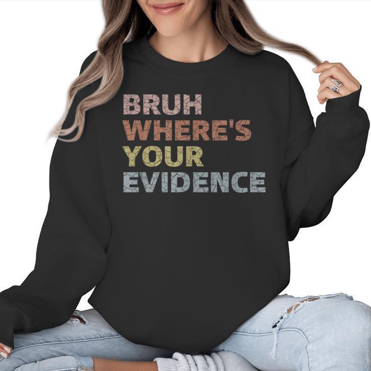 Prove It Cite Your Evidence English Teachers Day Women Crewneck Sweatshirt