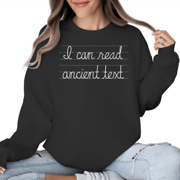 I Can Read Ancient Text English Teacher For Men Women Women Crewneck Sweatshirt