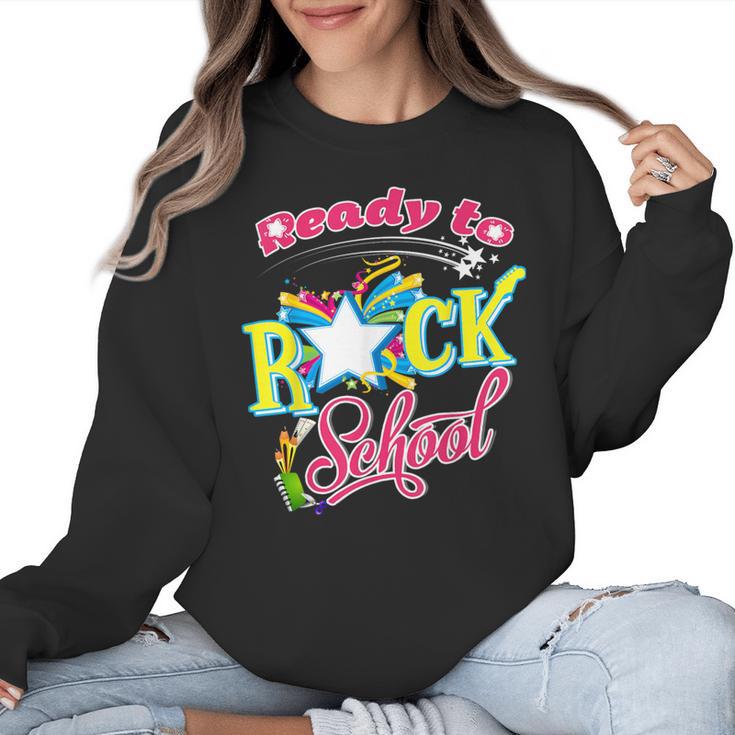 Ready To Rock School Shirt Students And Teachers Women Crewneck Sweatshirt
