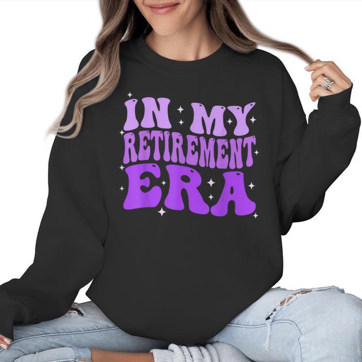 In My Retirement Era Groovy Retired Teacher 2025 Women Women Crewneck Sweatshirt