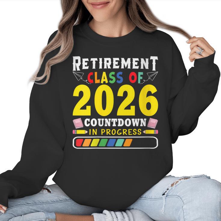 Retirement Primary Elementary Teacher 2026 Retiring Progress Women Crewneck Sweatshirt