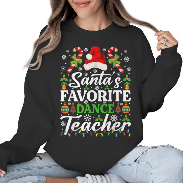 Santa's Favorite Dance Teacher Shirt Christmas Pajama Women Crewneck Sweatshirt