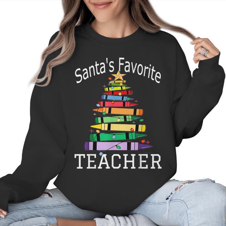 Santa's Favorite Teacher Idea For Christmas Teachers Women Crewneck Sweatshirt