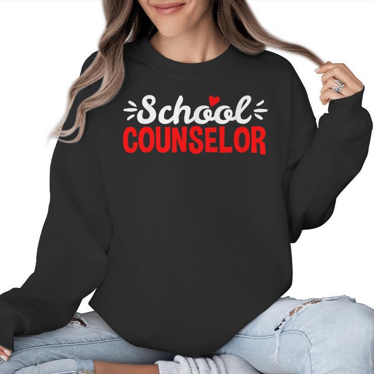School Counselor Teacher Guidance Counseling For Men Women Kids Women Crewneck Sweatshirt