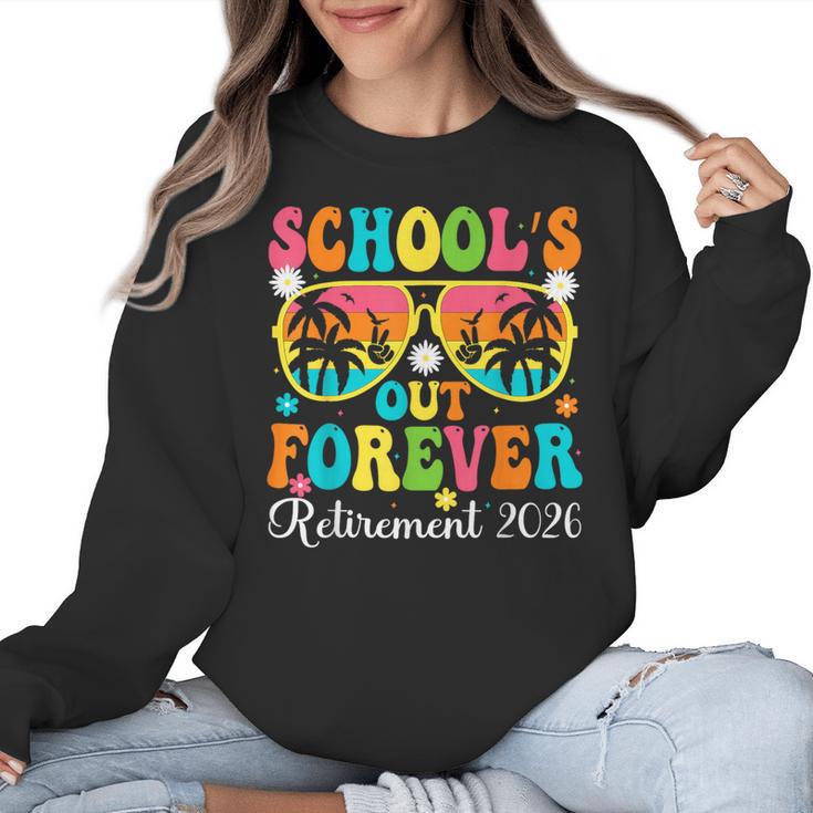 School's Out Forever Retirement 2026 Retro Retired Teacher Women Crewneck Sweatshirt