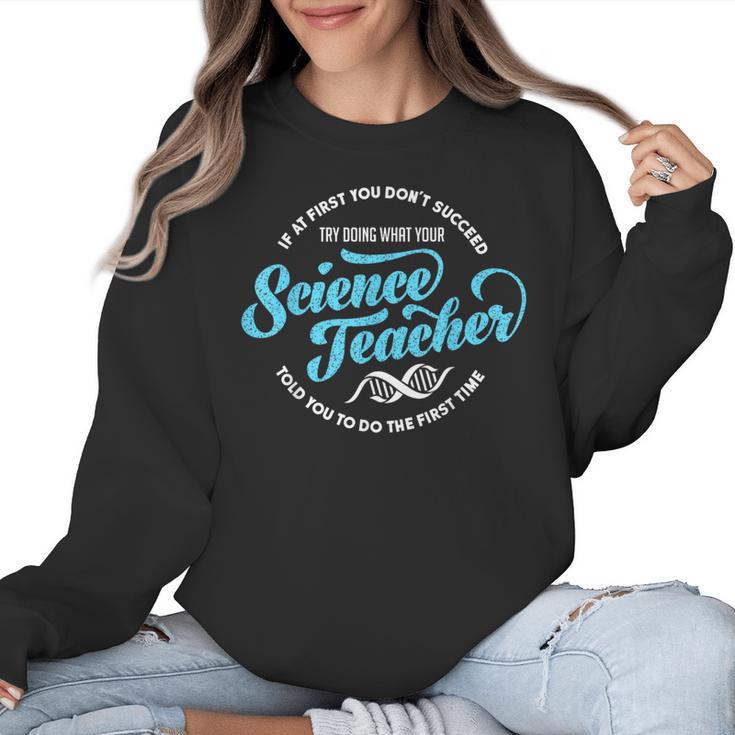 Science Teacher Must Haves Teach Science Teacher Women Crewneck Sweatshirt