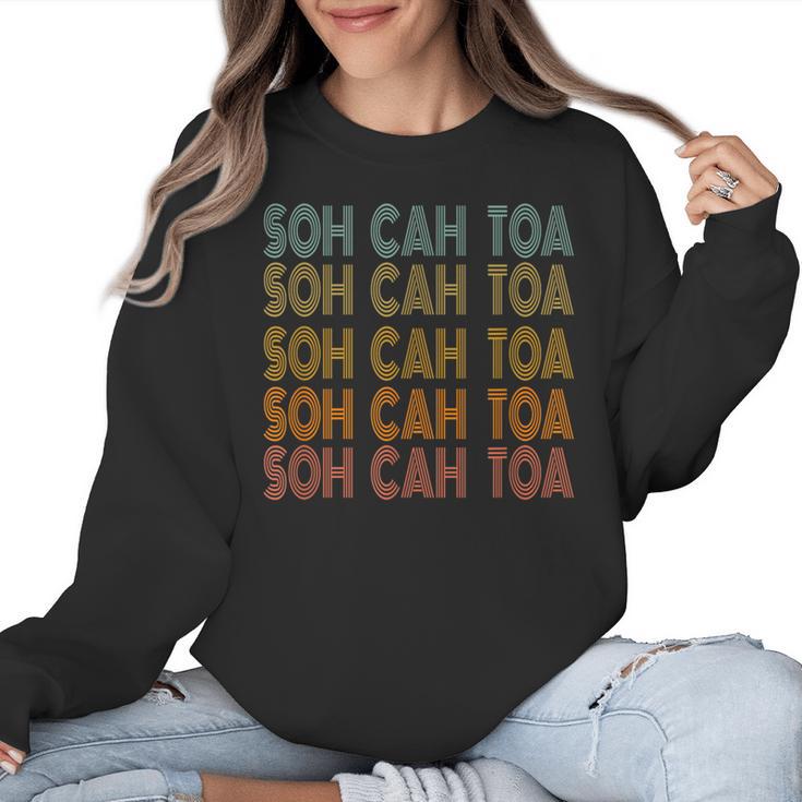 SOH CAH TOA SOHCAHTOA Trigonometry Math Parody Teacher Men Women Kids Women Crewneck Sweatshirt