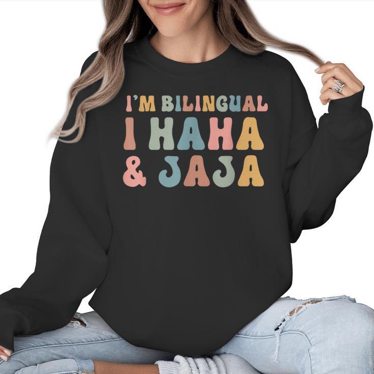 Spanish Teacher Groovy I'm Bilingual I Haha And Jaja Women Crewneck Sweatshirt