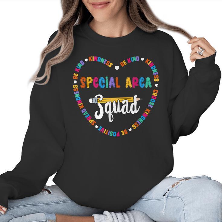 Special Area Squad Team Be Kind School Special Area Teacher Men Women Kids Women Crewneck Sweatshirt