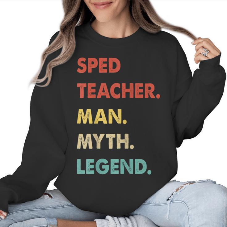 Sped Teacher Man Myth Legend Women Crewneck Sweatshirt