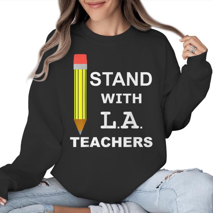 Stand With LA Teachers Tshirt United Los Angeles T Shirt Men Women Kids Women Crewneck Sweatshirt
