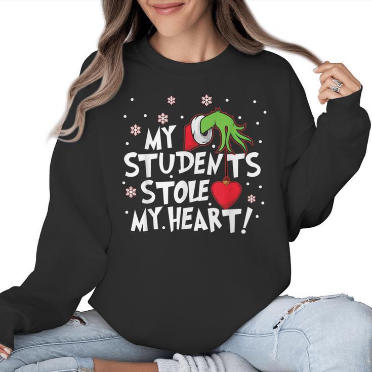 My Students Stole My Heart School Teacher Christmas Men Women Kids Women Crewneck Sweatshirt