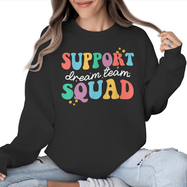 Support Dream Services Team Groovy Teacher Support Squad Women Crewneck Sweatshirt