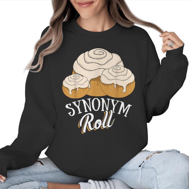Synonym Roll Teacher And Grammar Geeks Pun For Men Women Kids Women Crewneck Sweatshirt