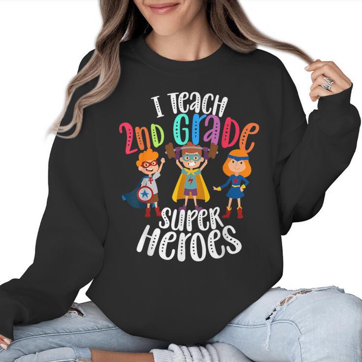 I Teach 2nd Grade Superheroes Back To School Teacher Men Women Girls Kids Women Crewneck Sweatshirt