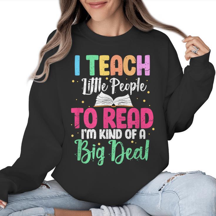 I Teach Little People To Read Reading Teacher For Men Women Girls Kids Women Crewneck Sweatshirt