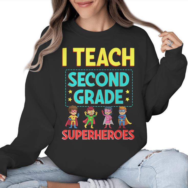 I Teach Second Grade Superheroes Teacher Superhero Women Crewneck Sweatshirt
