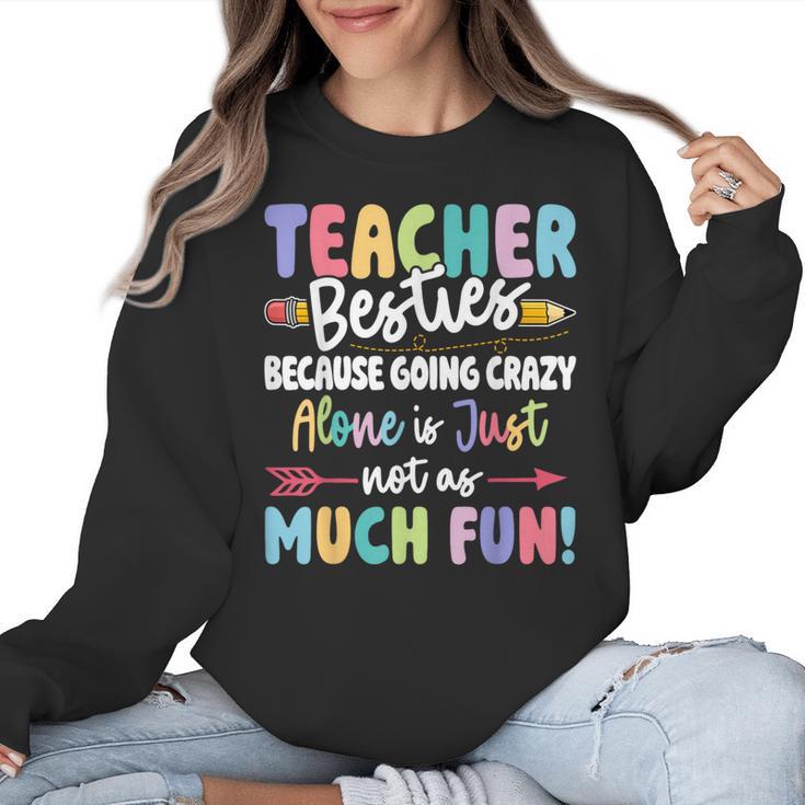 Teacher Besties Matching Teacher Besties Women Crewneck Sweatshirt