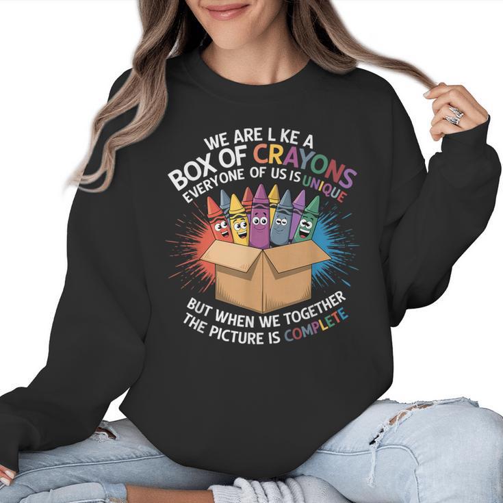 Teacher We Are Like a Box Of Crayons Women Crewneck Sweatshirt