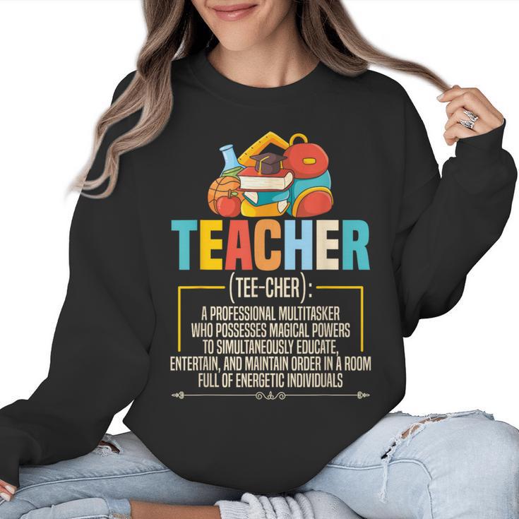 Teacher Definition Teaching School Teacher Men Women Women Crewneck Sweatshirt