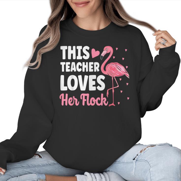 This Teacher Loves Her Flock Teaching Flamingo Girl Women Crewneck Sweatshirt