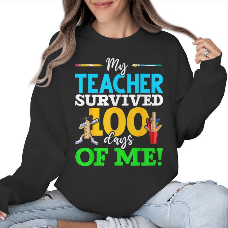 My Teacher Survived 100 Days Of Me Dab 100 Days Of School For Men Women Kids Women Crewneck Sweatshirt