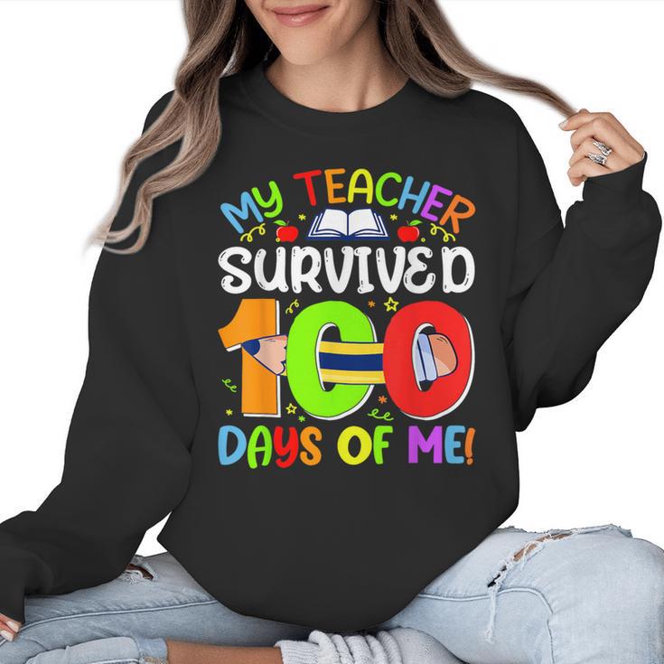 My Teacher Survived 100 Days Of Me 100 Days Of School Women Crewneck Sweatshirt