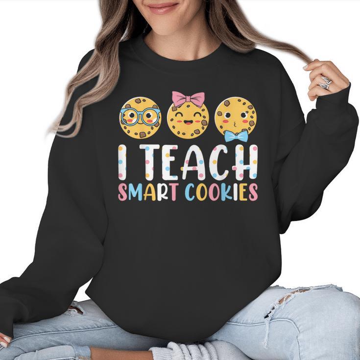 Teacher I Teach Smart Cookies For Men Women Kids Women Crewneck Sweatshirt