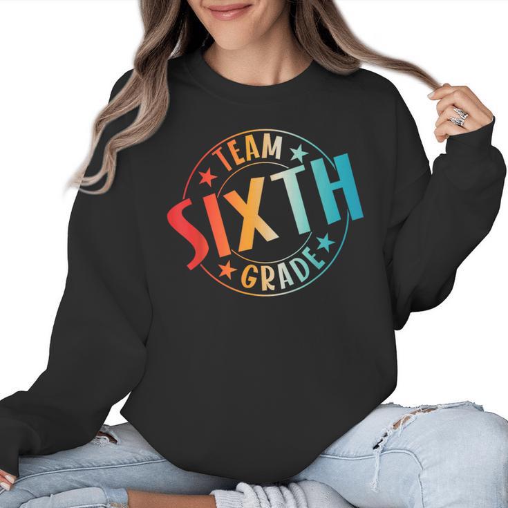 Team Sixth Grade Teacher Student Back To School 6th Grade Women Crewneck Sweatshirt