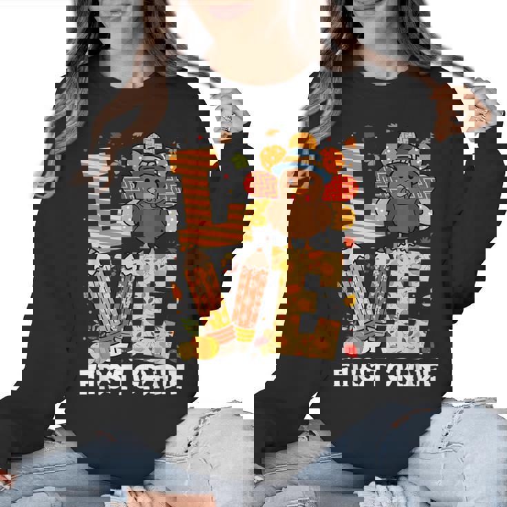 Thanksgiving Love First Grade Teacher Turkey Autumn Fall For Men Women Girls Kids Women Crewneck Sweatshirt, First Grade Teacher Gifts, trending gift