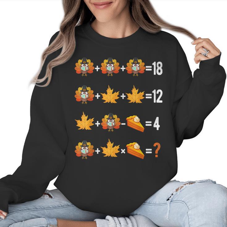 Thanksgiving Order Of Operations Quiz Math Teacher Life Women Crewneck Sweatshirt