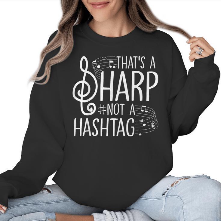 That's a Sharp Not a Hashtag Music Teacher Musicians Women Crewneck Sweatshirt, trending gift That's a Sharp Not a Hashtag Music Teacher Musicians Women Crewneck Sweatshirt, trending gift
