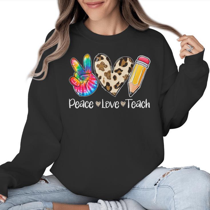 Tie Dye Hippie Peace Love Teach Teacher Appreciation Women Crewneck Sweatshirt